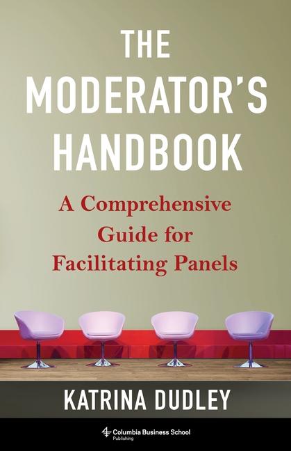 Carte The Moderator's Handbook Katrina Dudley