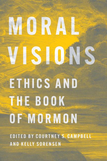 Kniha Moral Visions Kelly Sorensen