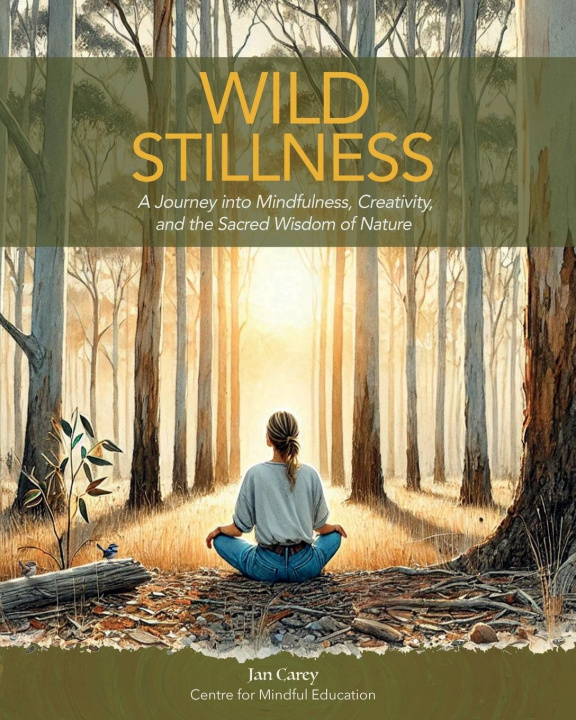 Kniha Wild Stillness Jan Carey