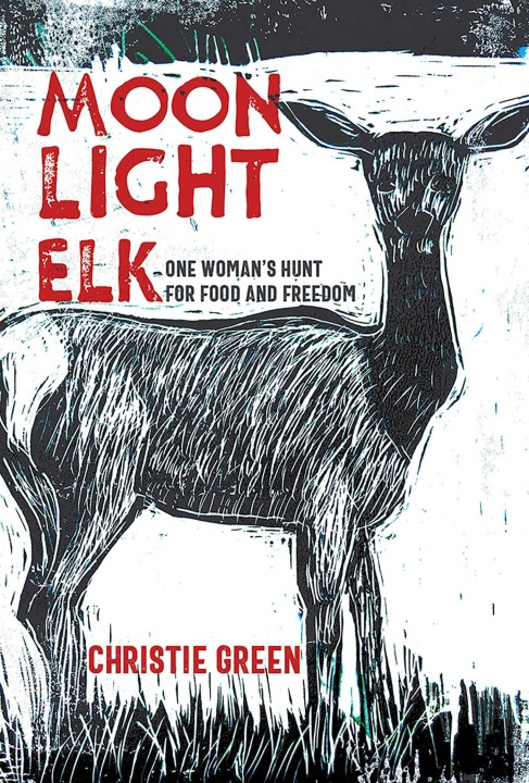 Kniha Moonlight Elk Christie Green