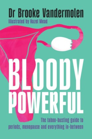 Kniha Bloody Powerful Hazel Mead
