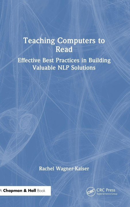 Kniha Teaching Computers to Read Rachel Wagner-Kaiser