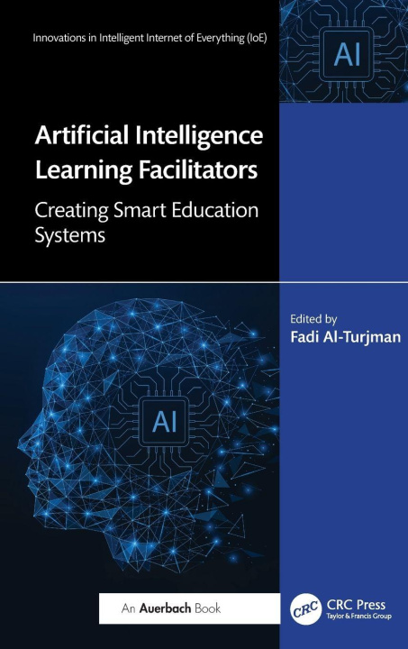 Knjiga Artificial Intelligence Learning Facilitators Fadi Al-Turjman