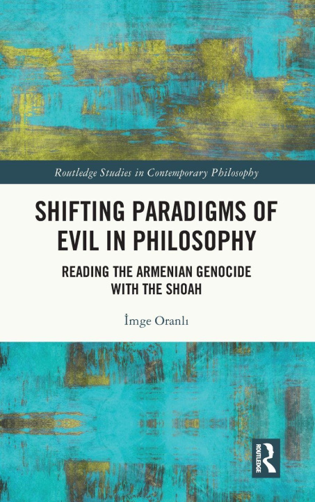 Buch Shifting Paradigms of Evil in Philosophy Oranli