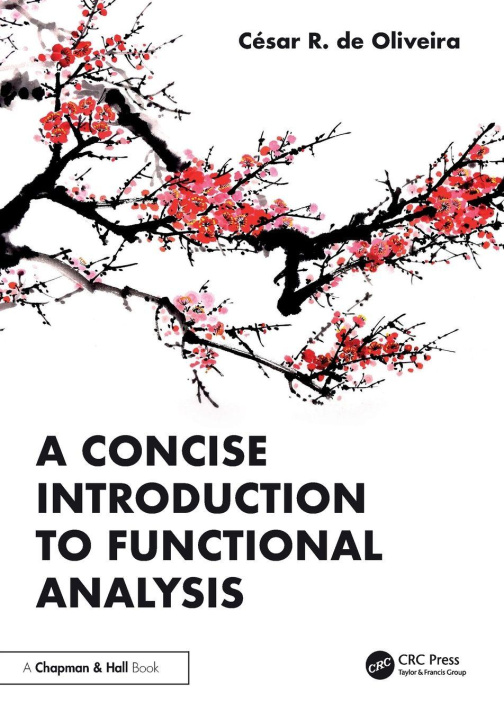 Könyv A Concise Introduction to Functional Analysis Cesar R. de Oliveira
