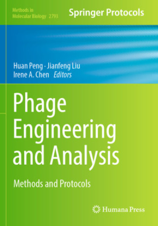 Kniha Phage Engineering and Analysis Irene A. Chen