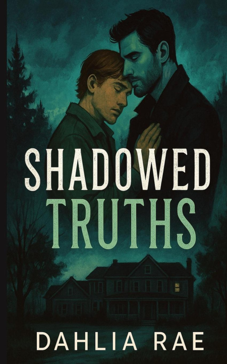 Kniha Shadowed Truths Dahlia Rae