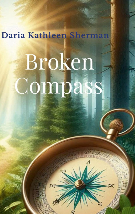Kniha Broken Compass Daria Sherman