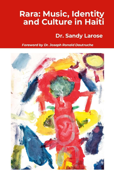 Kniha Rara Ph. D Dr. Sandy LAROSE
