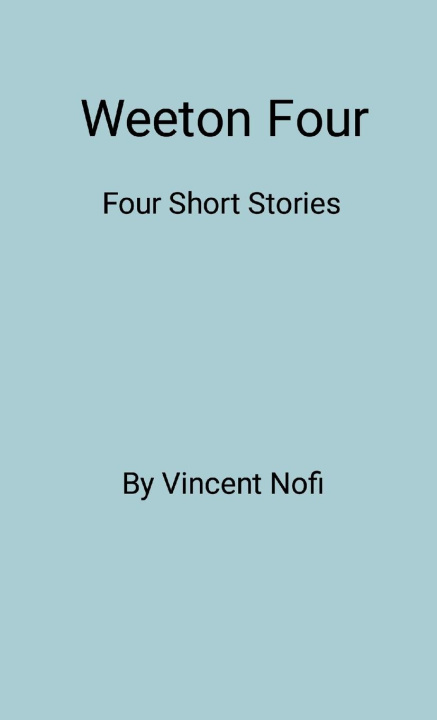 Kniha Weeton Four Vincent Nofi