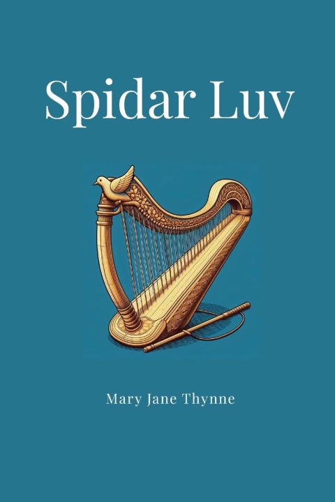 Kniha Spidar Luv Mary Jane Thynne
