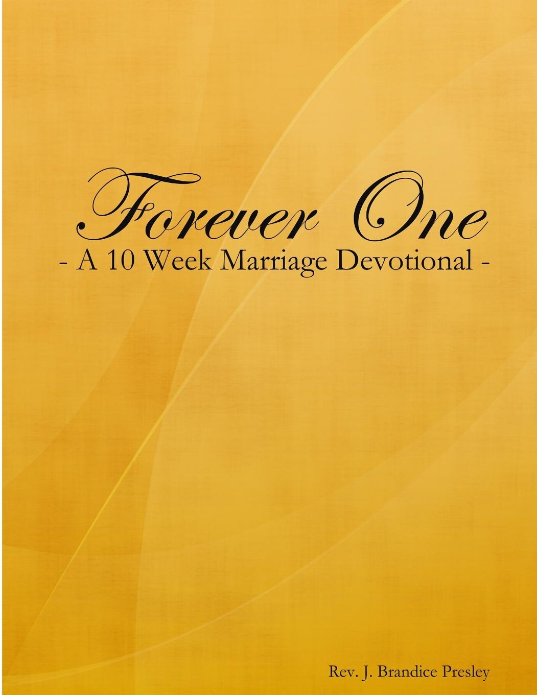 Kniha Forever One (Men's Edition) J. Brandice Presley