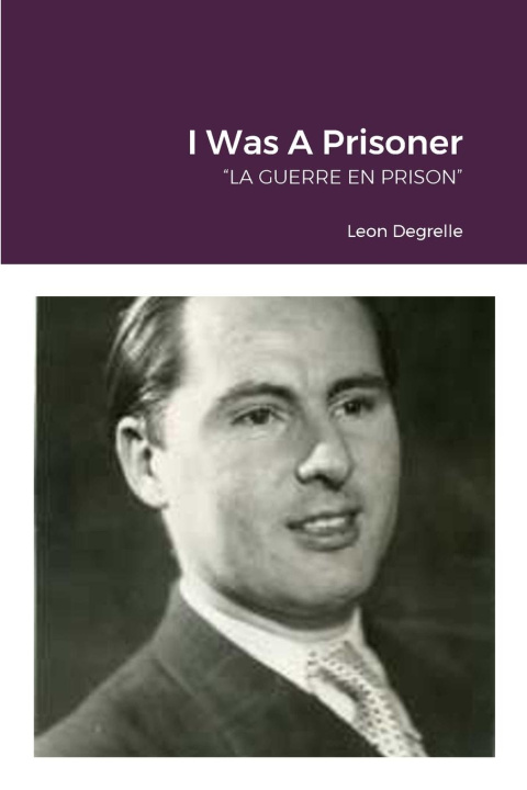 Kniha I Was A Prisoner William von Peters