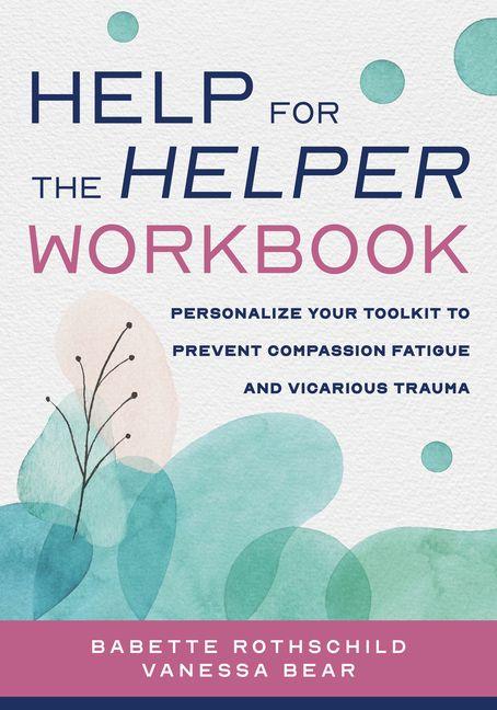 Kniha Help for the Helper Workbook Vanessa Bear