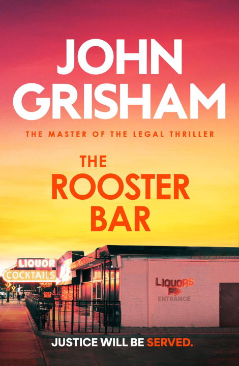 Kniha The Rooster Bar John Grisham