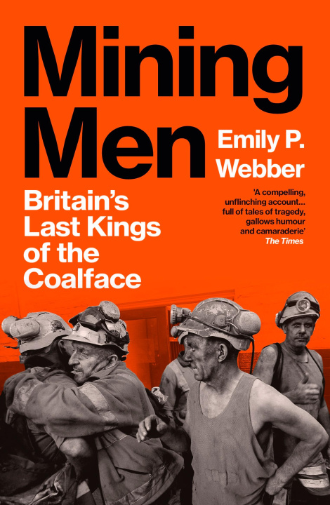 Βιβλίο Mining Men Emily P Webber