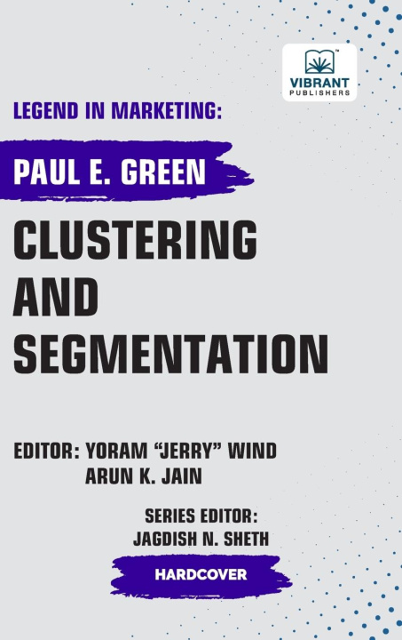 Kniha Clustering and Segmentation Vibrant Publishers