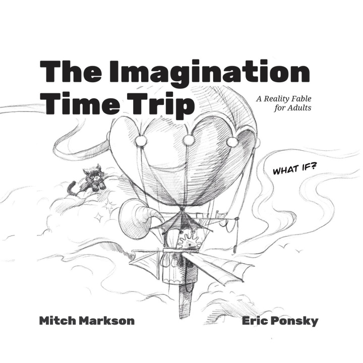 Kniha The Imagination Time Trip Eric Ponsky