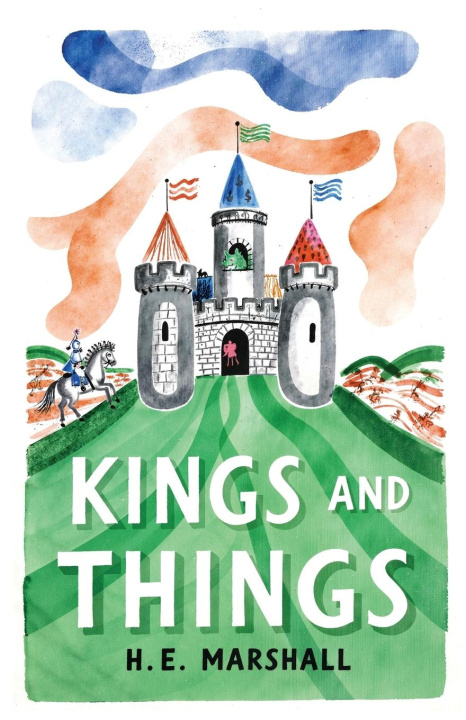 Kniha Kings and Things Henrietta E. Marshall
