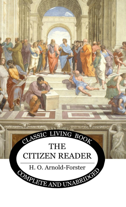 Knjiga The Citizen Reader H. O. Arnold-Forster