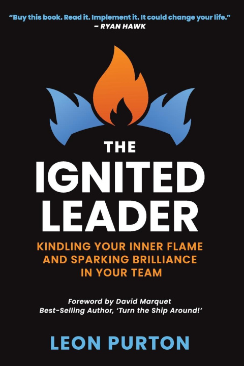 Carte The Ignited Leader Leon Purton