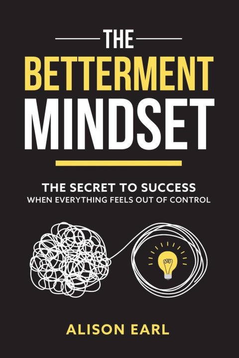 Kniha The Betterment Mindset 