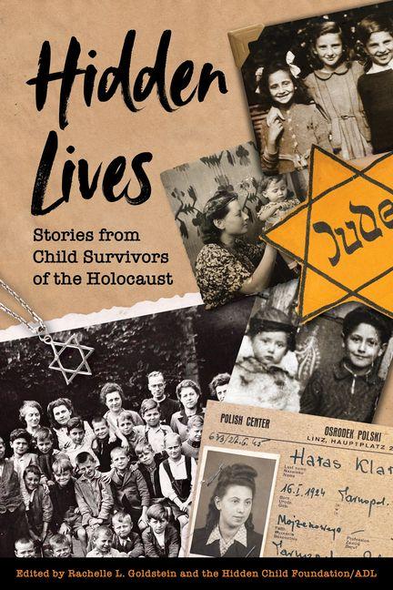 Kniha Hidden Lives Hidden Child Foundation/Adl