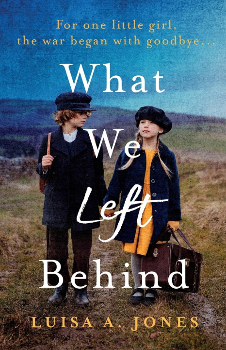 Kniha What We Left Behind Luisa A. Jones