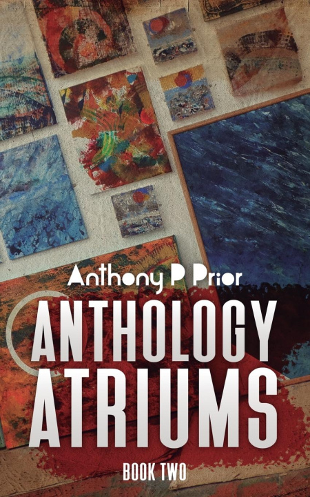 Kniha Anthology Atriums Two 