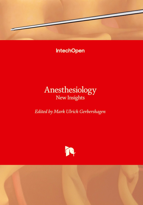 Knjiga Anesthesiology - New Insights 