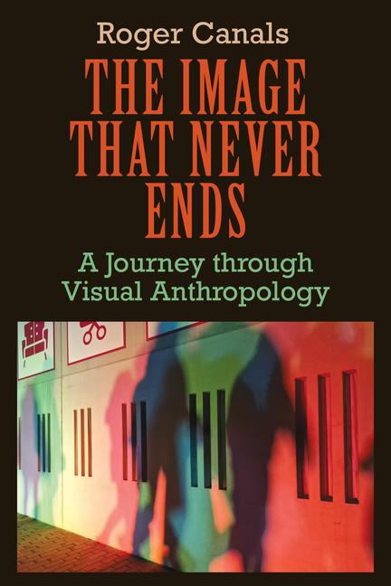 Buch The Image That Never Ends Roger Canals