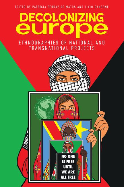 Knjiga Decolonizing Europe Livio Sansone