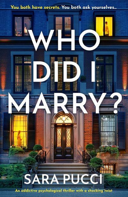 Kniha Who Did I Marry? Sara Pucci