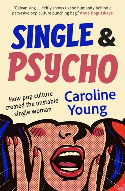 Książka Single and Psycho Caroline Young