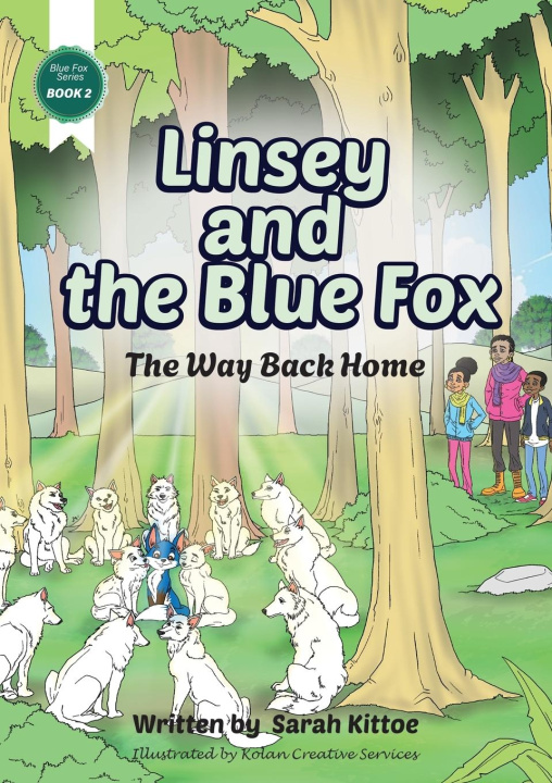 Kniha Linsey and the Blue Fox 2 Sarah Kittoe