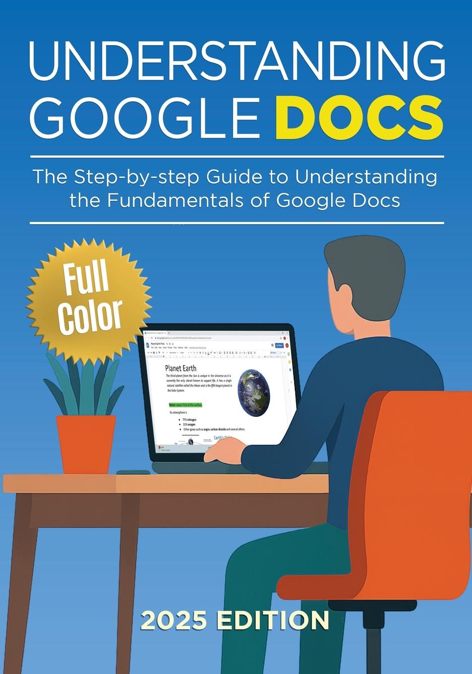 Kniha Understanding Google Docs - 2025 Edition Kevin Wilson