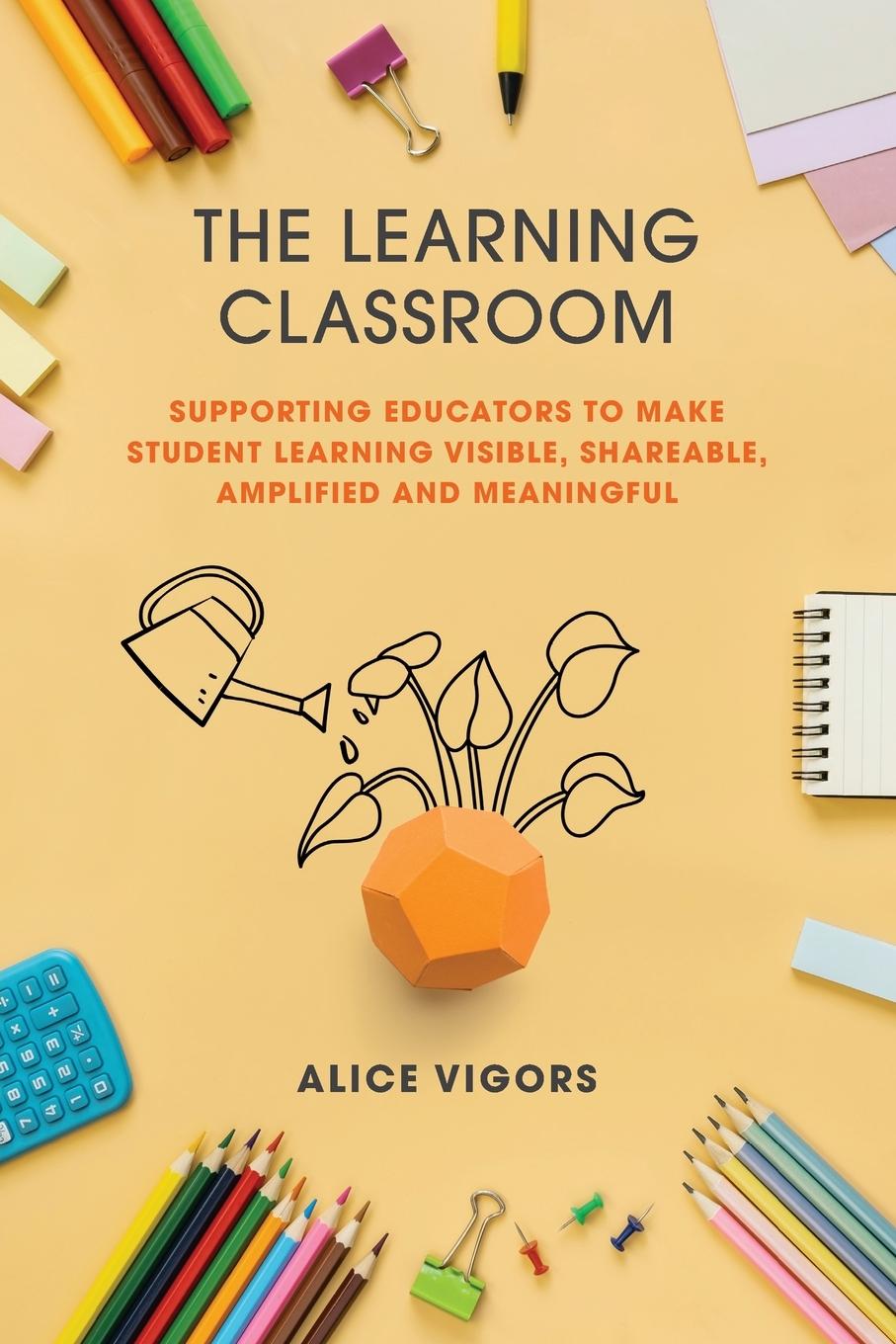 Boek The Learning Classroom Alice Vigors