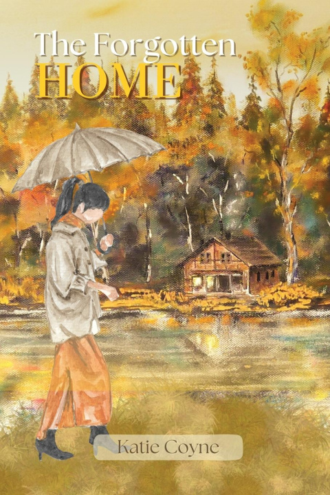 Kniha The Forgotten Home 