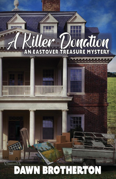 Kniha A Killer Donation Dawn Brotherton