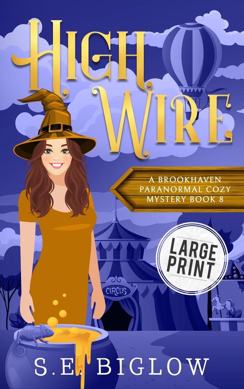 Libro High Wire S.E. Biglow