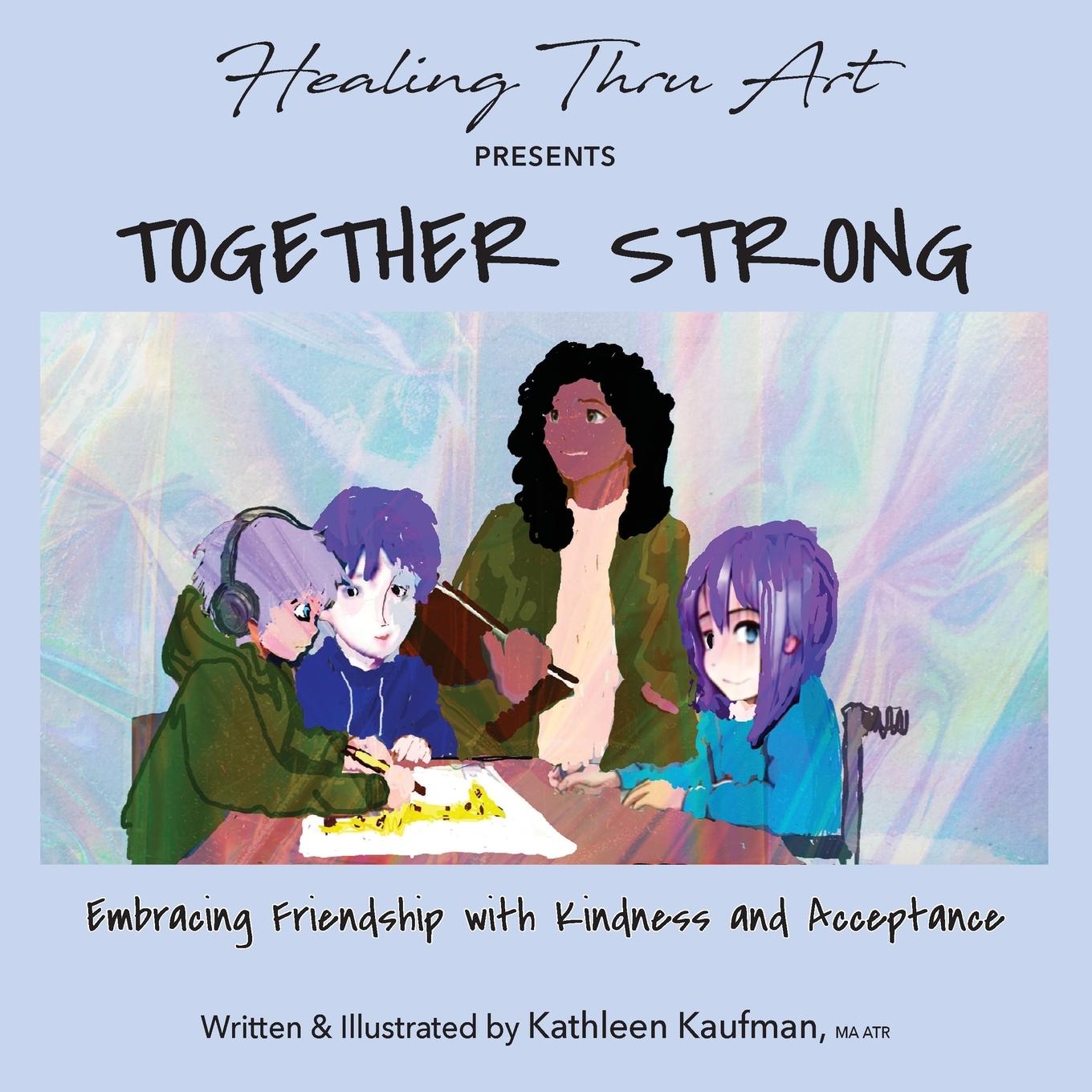 Kniha Together Strong Kathleen Kaufman