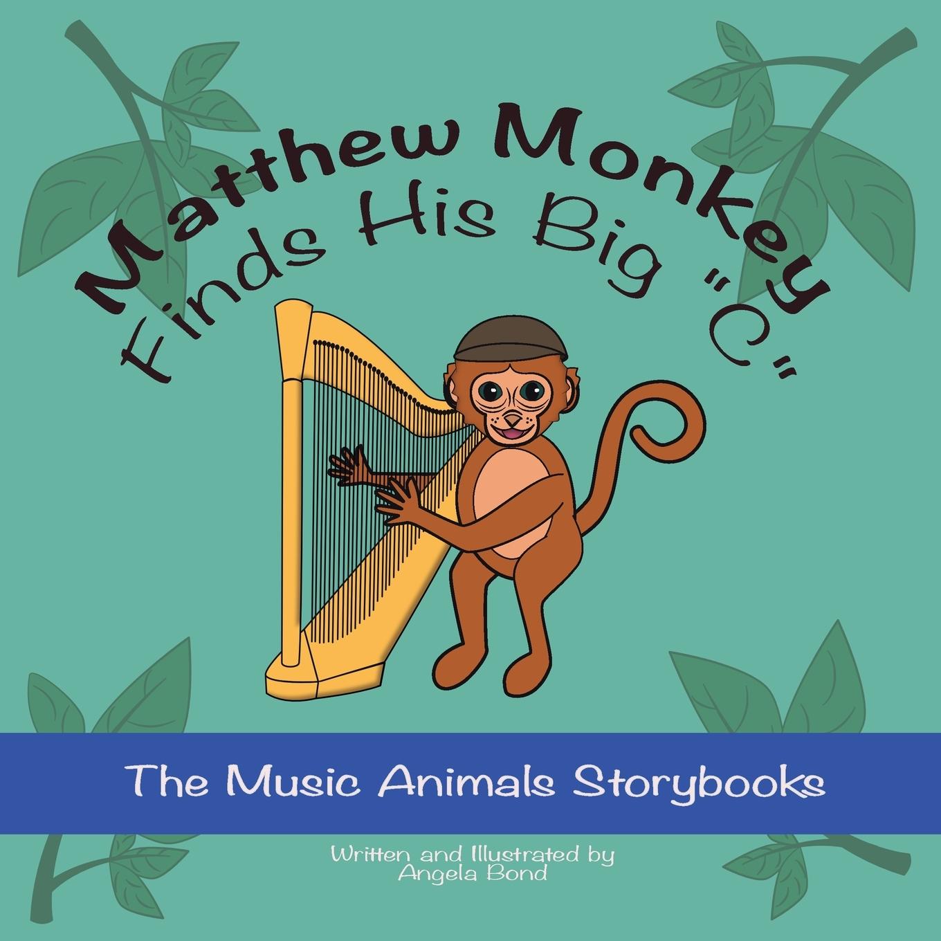 Kniha Matthew Monkey Finds His Big "C" 