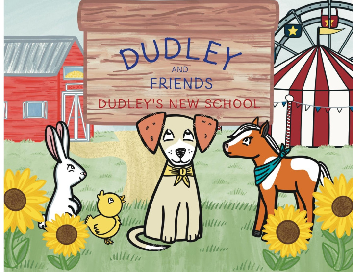Kniha Dudley's New School Julianna Harvey