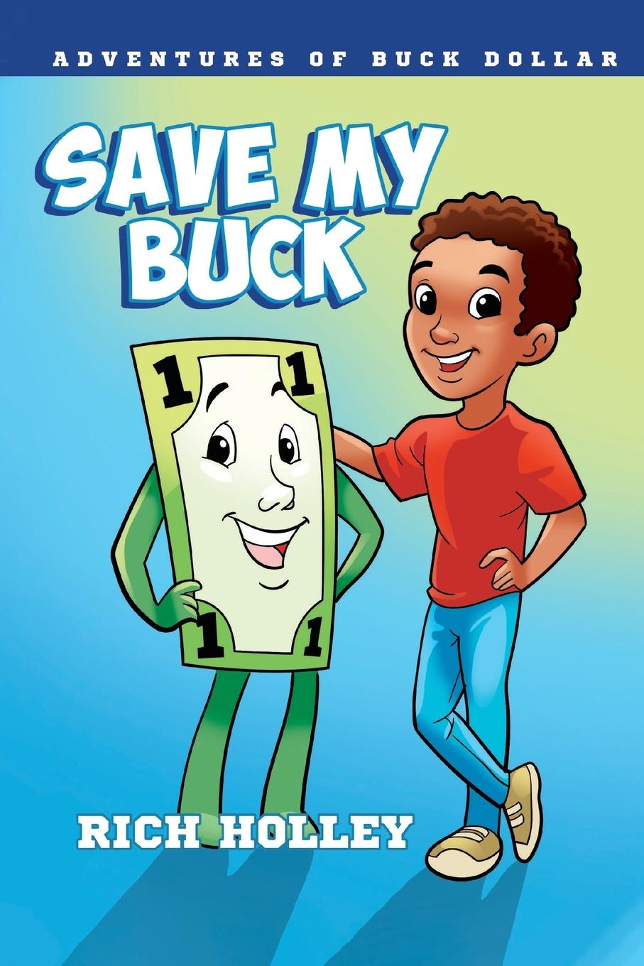 Kniha Save My Buck 