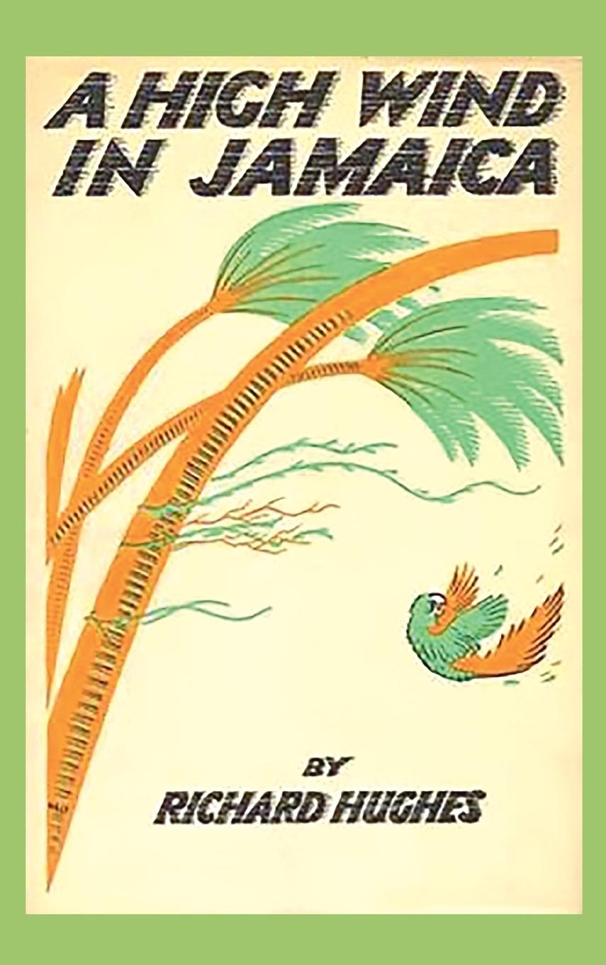 Buch A High Wind in Jamaica Richard Hughes