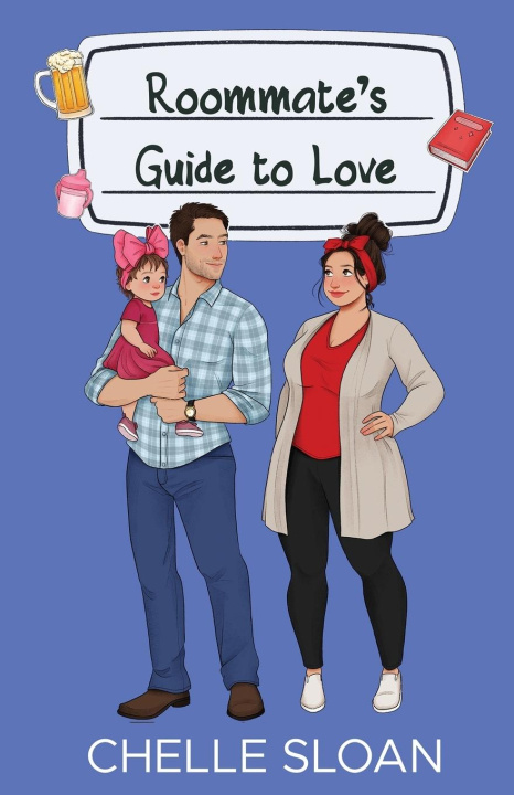 Book Roommate's Guide to Love Chelle Sloan