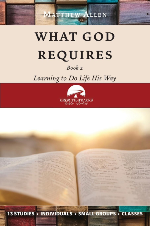 Carte What God Requires 
