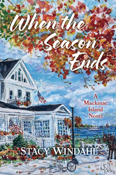 Kniha When the Season Ends Stacy Windahl
