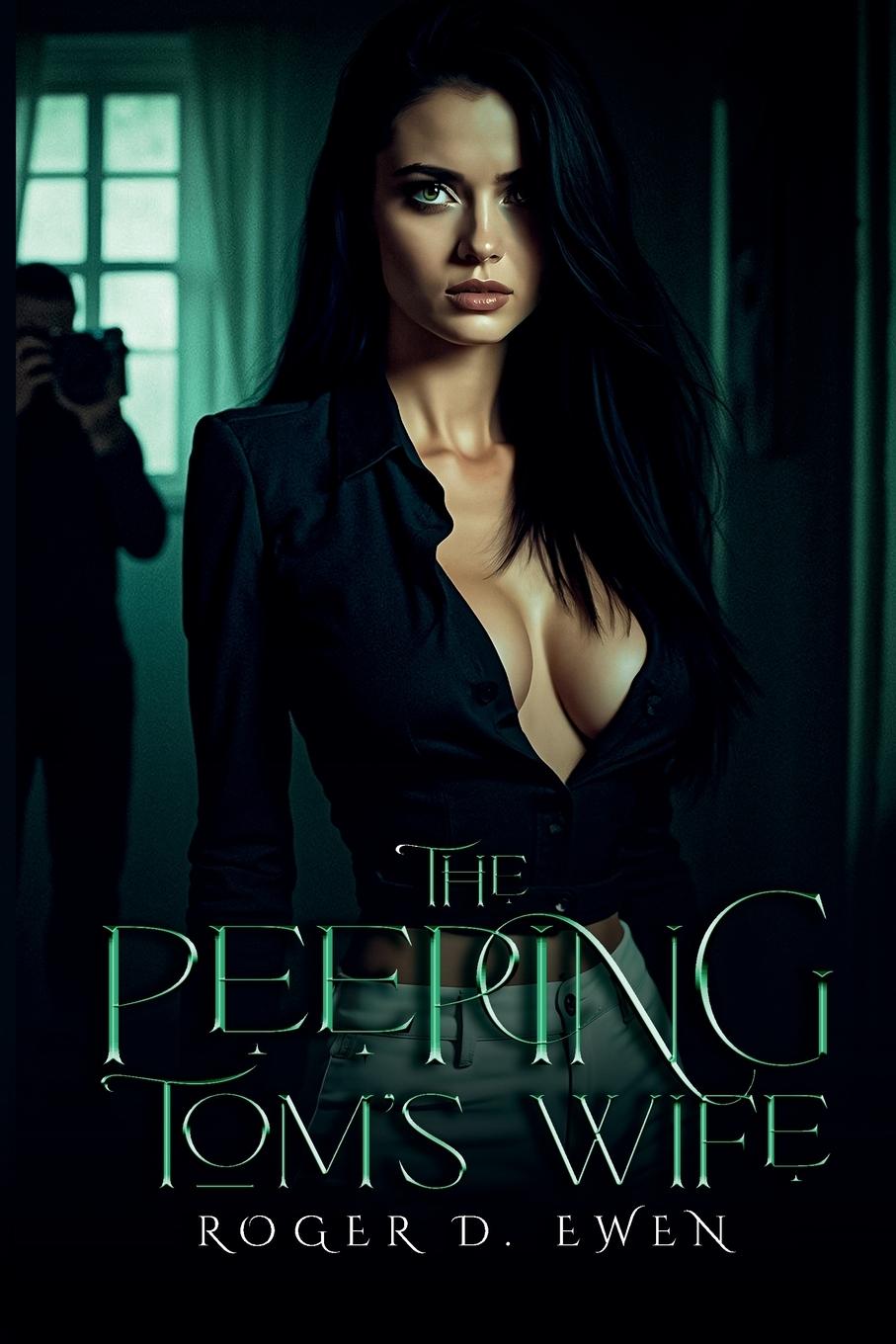 Knjiga The Peeping Tom's Wife 