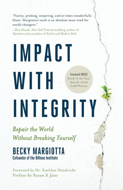 Kniha Impact with Integrity Becky Margiotta